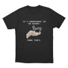 Dangerous To Go Alone Unisex T Shirt Black