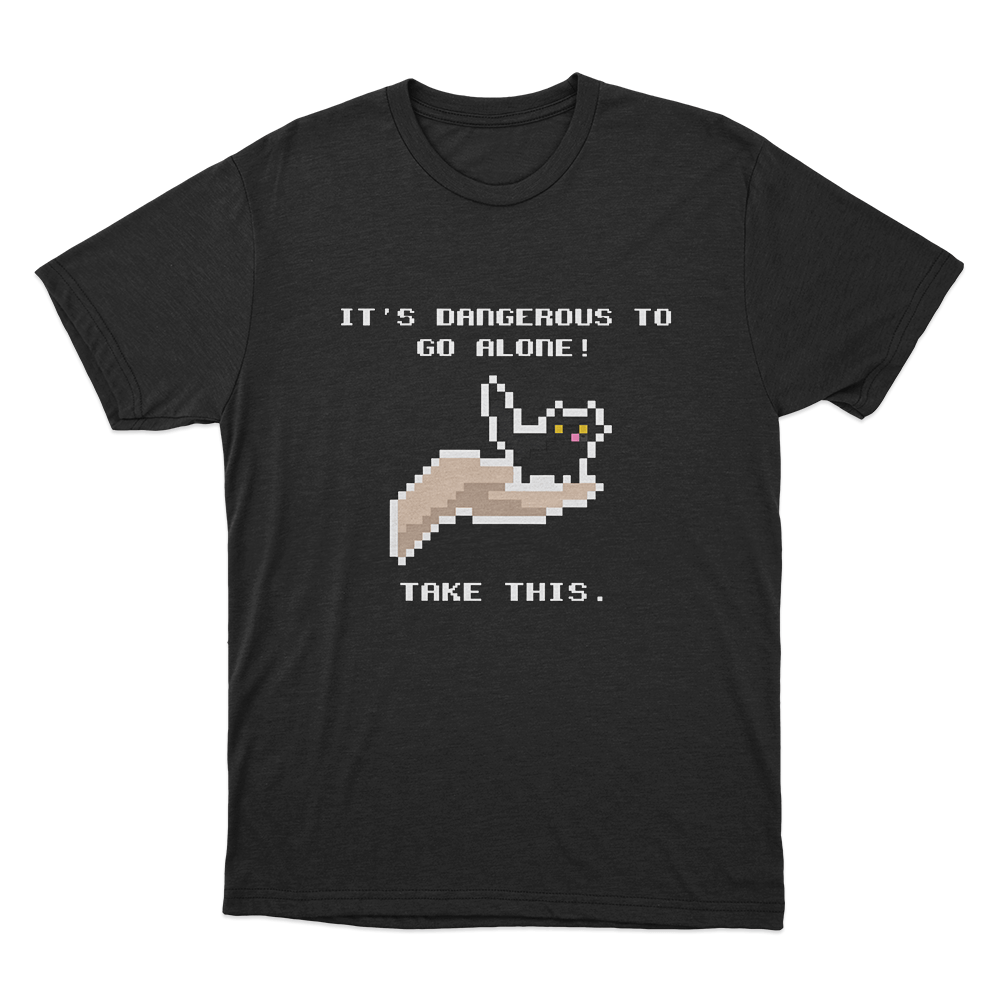 Dangerous To Go Alone Unisex T Shirt Black Dangerous To Go Alone Unisex T Shirt Black